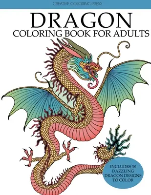 Sárkány színezőkönyv felnőtteknek - Dragon Coloring Book for Adults