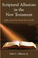 Szentírási utalások az Újszövetségben - Scriptural Allusions in the New Testament