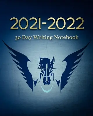 2021-2022 30 napos írófüzet - 2021-2022 30 Day Writing Notebook