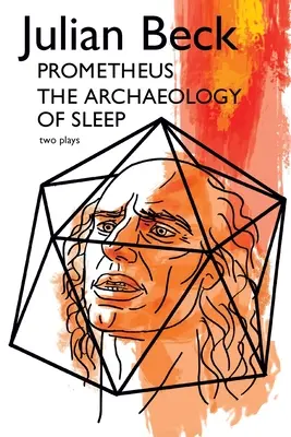 Prométheusz és az alvás régészete - Prometheus & The Archaeology of Sleep