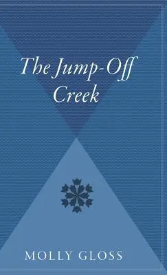 A Jump-Off Creek - The Jump-Off Creek