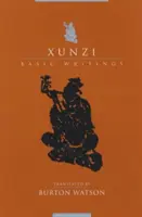 Xunzi: Alapvető írások - Xunzi: Basic Writings