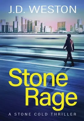 Stone Rage: Egy brit akciókrimi thriller - Stone Rage: A British Action Crime Thriller