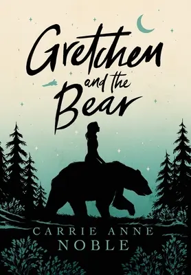 Gretchen és a medve - Gretchen and the Bear