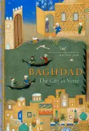 Bagdad: A város versben - Baghdad: The City in Verse