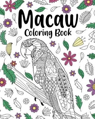 Ara színező könyv - Macaw Coloring Book