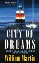 Az álmok városa: Egy Peter Fallon-regény - City of Dreams: A Peter Fallon Novel