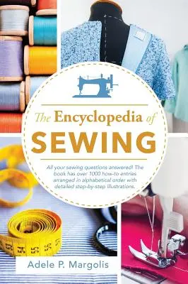 A varrás enciklopédiája - Encyclopedia of Sewing