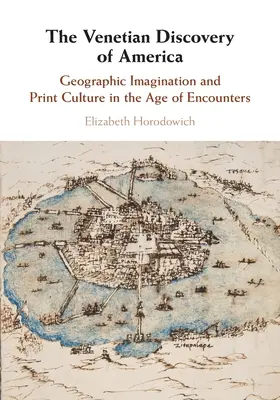 Amerika velencei felfedezése - The Venetian Discovery of America