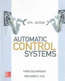 Automatikus vezérlőrendszerek, tizedik kiadás - Automatic Control Systems, Tenth Edition