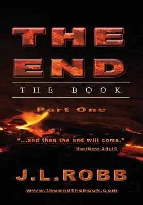 A vég: A könyv: A könyv: Első rész: És akkor eljön a vég - The End: The Book: Part One: And Then The End Will Come