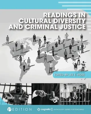 Olvasmányok a kulturális sokszínűség és a büntető igazságszolgáltatás témakörében - Readings in Cultural Diversity and Criminal Justice