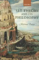 A halmazelmélet és filozófiája: A Critical Introduction - Set Theory and Its Philosophy: A Critical Introduction