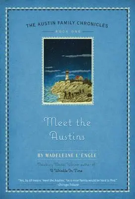 Meet the Austins: Az Austin családi krónikák első könyve - Meet the Austins: Book One of the Austin Family Chronicles