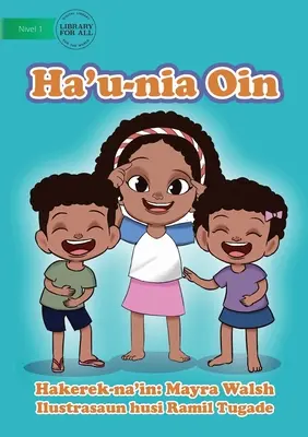 Az arcom - Ha'u-nia Oin - My Face - Ha'u-nia Oin