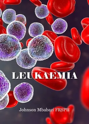 Leukémia - Leukaemia