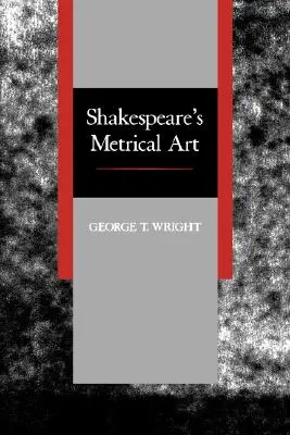 Shakespeare metrikus művészete - Shakespeare's Metrical Art