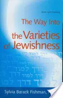 Út a zsidóság változataiba - The Way Into the Varieties of Jewishness