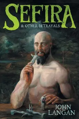 Sefira és más árulások - Sefira and Other Betrayals