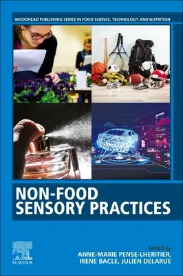 Nem-élelmiszer érzékszervi gyakorlatok - Nonfood Sensory Practices