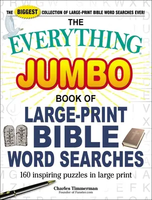 The Everything Jumbo Book of Large-Print Bible Word Searches: 160 inspiráló rejtvény nagyméretű nyomtatásban - The Everything Jumbo Book of Large-Print Bible Word Searches: 160 Inspiring Puzzles in Large Print