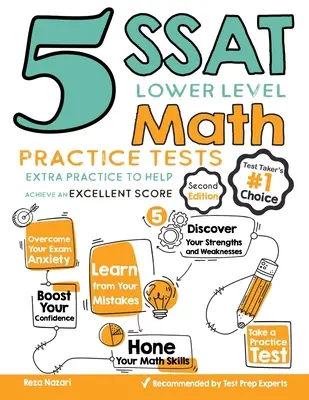 5 SSAT alsó szintű matematikai gyakorló teszt: Extra gyakorlás a kiváló pontszám eléréséhez - 5 SSAT Lower Level Math Practice Tests: Extra Practice to Help Achieve an Excellent Score