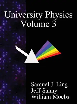 Egyetemi fizika 3. kötet - University Physics Volume 3