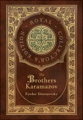 The Brothers Karamazov (Royal Collector's Edition) (tokkal, laminált kemény kötés, védőborítóval) - The Brothers Karamazov (Royal Collector's Edition) (Case Laminate Hardcover with Jacket)