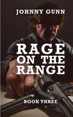 Rage On The Range: Terrence Corcoran Western - Rage On The Range: A Terrence Corcoran Western