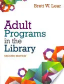 Felnőttprogramok a könyvtárban - Adult Programs in the Library