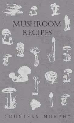 Gomba receptek - Mushroom Recipes