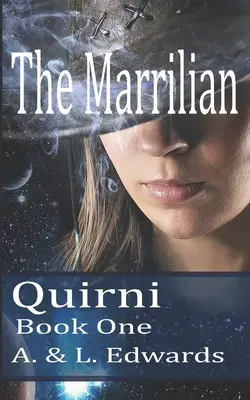 A Marrilian: Quirni első könyve - The Marrilian: Quirni Book One