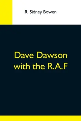 Dave Dawson a R.A.F.-nél - Dave Dawson With The R.A.F