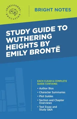 Tanulmányi útmutató Emily Bront Wuthering Heights című művéhez - Study Guide to Wuthering Heights by Emily Bront