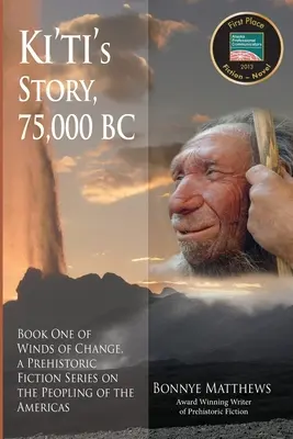 Ki'ti története, i.e. 75 000 - Ki'ti's Story, 75,000 BC