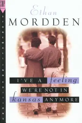 Az az érzésem, hogy már nem Kansasban vagyunk: A Buddies-ciklus - I've a Feeling We're Not in Kansas Anymore: The Buddies Cycle