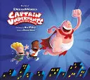 Az Alsógatyás kapitány az első epikus film művészete - The Art of Captain Underpants the First Epic Movie