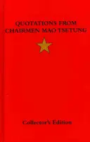 Idézetek Mao Ce-tung elnöktől - Quotations from Chairman Mao Tsetung