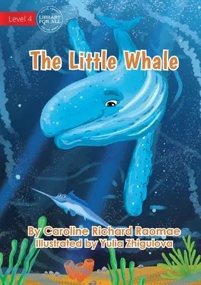 A kis bálna - The Little Whale