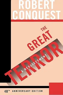 A nagy terror: A Reassessment - The Great Terror: A Reassessment