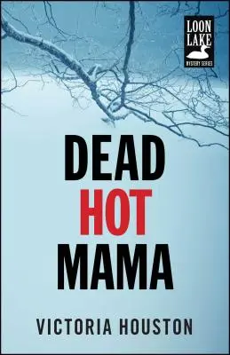 Dead Hot Mama, 5