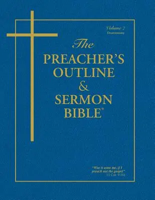 A prédikátor vázlata és prédikációs bibliája-KJV-Deuteronómium - Preacher's Outline & Sermon Bible-KJV-Deuteronomy