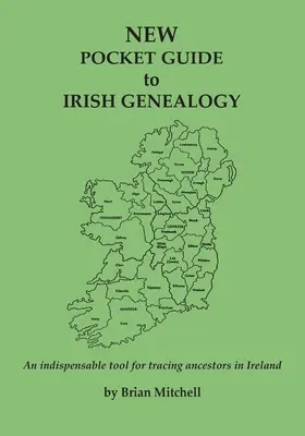 ÚJ Zsebkönyv az ír genealógiához - NEW Pocket Guide to Irish Genealogy