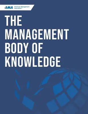 A menedzsment ismeretanyag - The Management Body of Knowledge