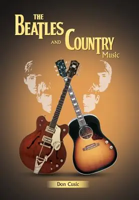 Beatles a country hudba - The Beatles and Country Music