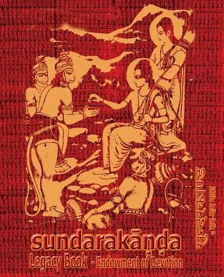 Sundara-Kanda Legacy Book - Endowment of Devotion: Díszítsd meg a Ráma Námaiddal és ajándékozd meg valakinek, akit szeretsz. - Sundara-Kanda Legacy Book - Endowment of Devotion: Embellish it with your Rama Namas & present it to someone you love