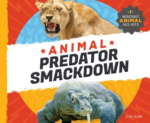 Állati ragadozó lecsapása - Animal Predator Smackdown