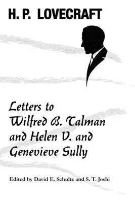 Levelek Wilfred B. Talmanhoz és Helen V. és Genevieve Sullyhoz - Letters to Wilfred B. Talman and Helen V. and Genevieve Sully