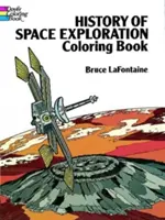 Az űrkutatás története Színezőkönyv - History of Space Exploration Coloring Book