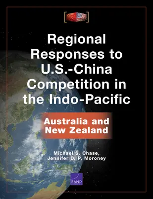 Regionális válaszok az amerikai-kínai versengésre az Indo-csendes-óceáni térségben: Ausztrália és Új-Zéland - Regional Responses to U.S.-China Competition in the Indo-Pacific: Australia and New Zealand